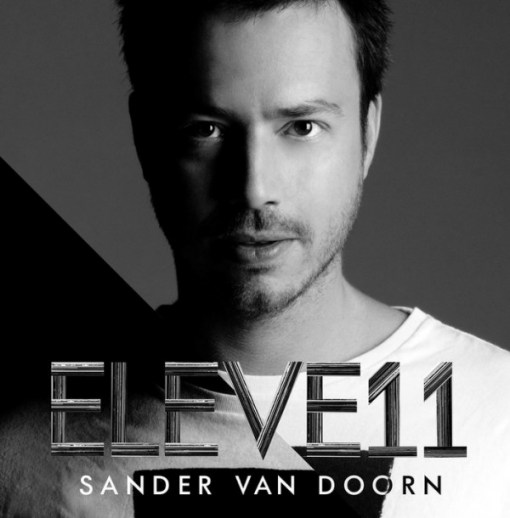Sander van Doorn - Eleve11: новый альбом голландского гения