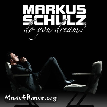 Markus Schulz - Do You Dream? (Альбом)