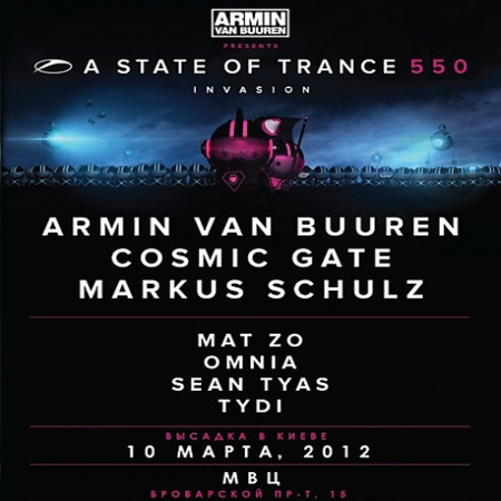 A State of Trance 550 Invasion в Киеве, 10-03-2012