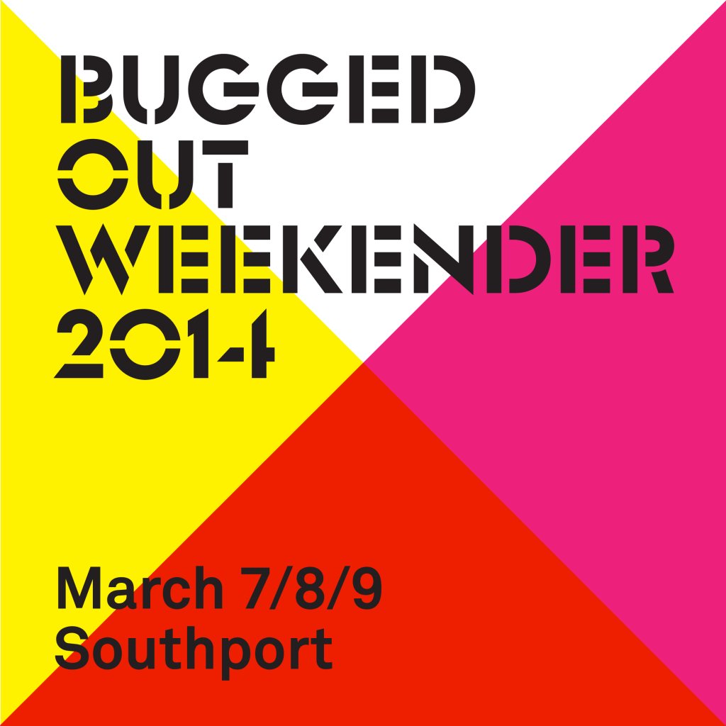 Bugged Out Weekender 2014