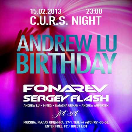 C.U.R.S. Night & Birthday Andrew Lu @ Jet Set