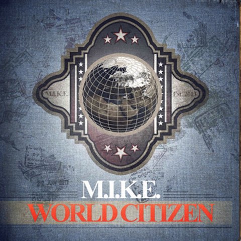 M.I.K.E. анонсировал альбом World Citizen