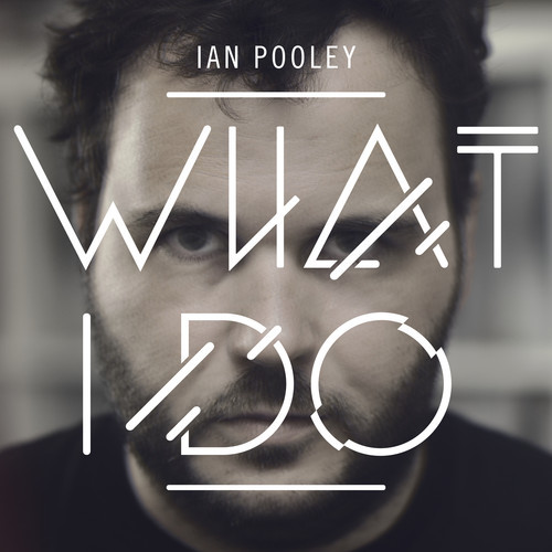 Ian Pooley анонсировал новый альбом "What I Do"