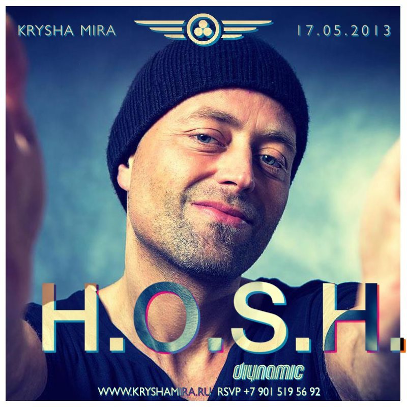 H.O.S.H., Ost & Kjex @ Крыша Мира, 17.05.13