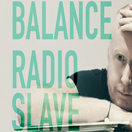 Radio Slave смиксует Balance 23