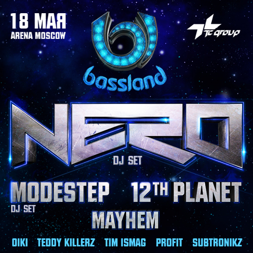 NERO @ BASSLAND, Москва, 18.05.13
