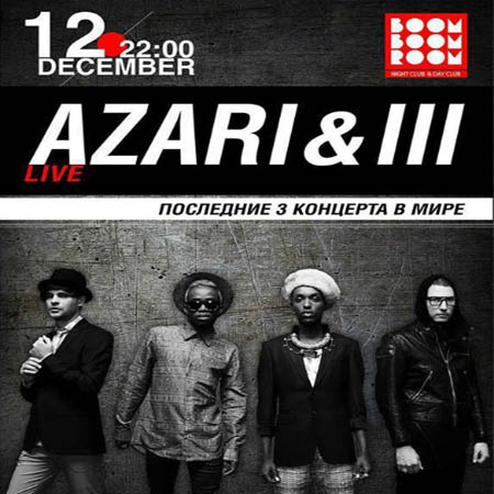 Azari & III @ Boom Boom Room, Киев, 12.12.13