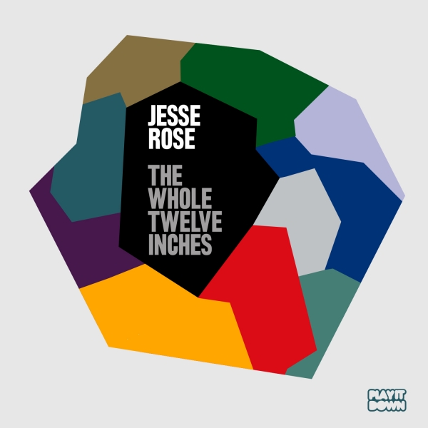 Jesse Rose выпускает альбом The Whole Twelve Inches